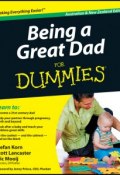 Being a Great Dad For Dummies ()