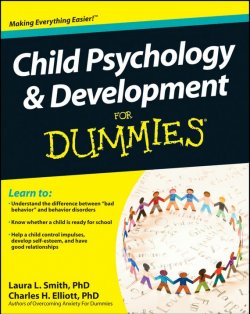 Книга "Child Psychology and Development For Dummies" – L. J. Smith