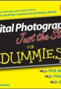 Digital Photography Just the Steps For Dummies ()