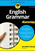English Grammar For Dummies ()
