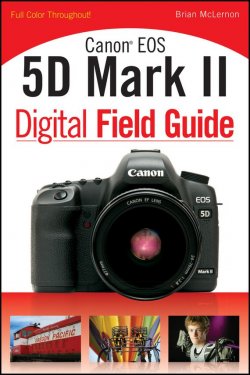 Книга "Canon EOS 5D Mark II Digital Field Guide" – 