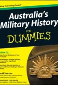 Australias Military History For Dummies ()