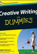 Creative Writing For Dummies ()