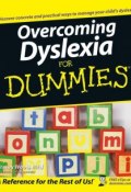 Overcoming Dyslexia For Dummies ()