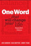 One Word That Will Change Your Life, Expanded Edition ()