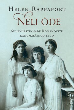 Книга "Neli õde" – Helen Rappaport, 2016