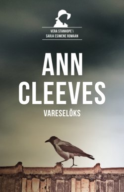 Книга "Vareselõks" {Vera Stanhope’i sari} – Ann Cleeves