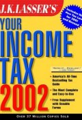 J.K. Lassers Your Income Tax 2002 ()