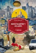 Montmartre'i jalamil (Britta Röstlund, 2016)
