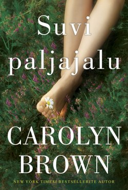 Книга "Suvi paljajalu" – Carolyn Brown, Carolyn Brown