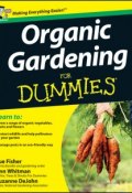Organic Gardening for Dummies ()