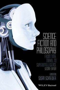 Книга "Science Fiction and Philosophy. From Time Travel to Superintelligence" – 