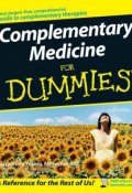 Complementary Medicine For Dummies ()