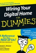 Wiring Your Digital Home For Dummies ()