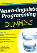 Neuro-linguistic Programming For Dummies ()