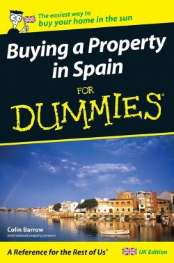 Книга "Buying a Property in Spain For Dummies" – 