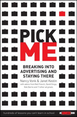 Книга "Pick Me. Breaking Into Advertising and Staying There" – 