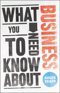 Книга "What You Need to Know about Business" – 