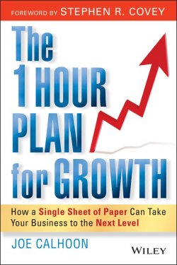 Книга "The One Hour Plan For Growth. How a Single Sheet of Paper Can Take Your Business to the Next Level" – 