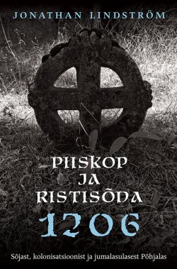 Книга "Piiskop ja ristisõda" – Jonathan Lindström