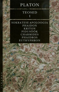 Книга "Teosed I. Sokratese apoloogia. Phaidon. Kriton. Pidusöök. Charmides. Phaidros. Euthyphron" – Платон, Platon