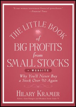 Книга "The Little Book of Big Profits from Small Stocks + Website. Why Youll Never Buy a Stock Over $10 Again" – 