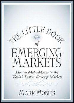 Книга "The Little Book of Emerging Markets. How To Make Money in the Worlds Fastest Growing Markets" – 