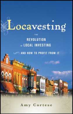 Книга "Locavesting. The Revolution in Local Investing and How to Profit From It" – 