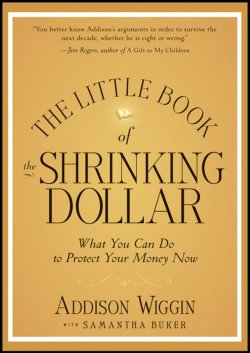 Книга "The Little Book of the Shrinking Dollar. What You Can Do to Protect Your Money Now" – 
