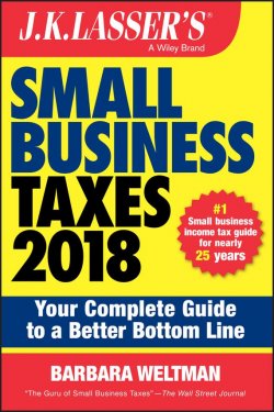 Книга "J.K. Lassers Small Business Taxes 2018. Your Complete Guide to a Better Bottom Line" – 