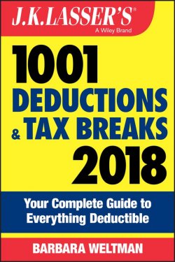Книга "J.K. Lassers 1001 Deductions and Tax Breaks 2018. Your Complete Guide to Everything Deductible" – 