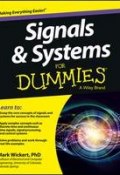 Signals and Systems For Dummies ()