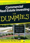 Commercial Real Estate Investing For Dummies ()