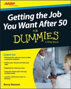 Книга "Getting the Job You Want After 50 For Dummies" – 