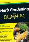 Herb Gardening For Dummies ()