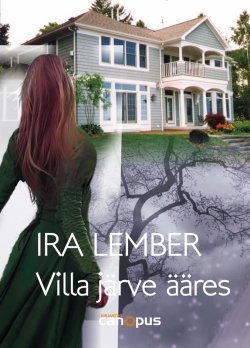 Книга "Villa järve ääres" – Ira Lember, 2014