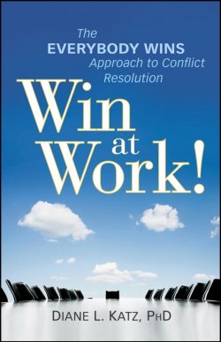 Книга "Win at Work!. The Everybody Wins Approach to Conflict Resolution" – 