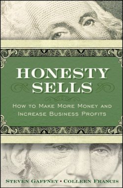 Книга "Honesty Sells. How To Make More Money and Increase Business Profits" – 