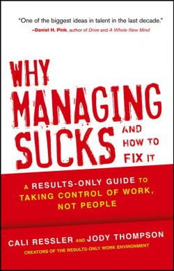 Книга "Why Managing Sucks and How to Fix It. A Results-Only Guide to Taking Control of Work, Not People" – 