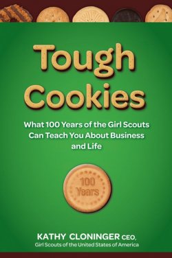 Книга "Tough Cookies. Leadership Lessons from 100 Years of the Girl Scouts" – 