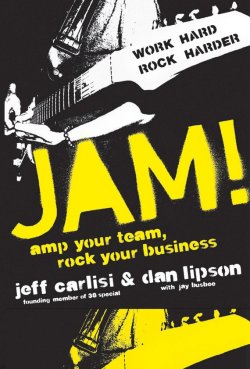 Книга "Jam! Amp Your Team, Rock Your Business" – 