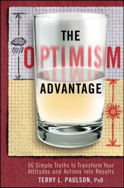 Книга "The Optimism Advantage. 50 Simple Truths to Transform Your Attitudes and Actions into Results" – 