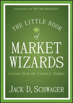 Книга "The Little Book of Market Wizards. Lessons from the Greatest Traders" – 