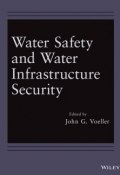 Water Safety and Water Infrastructure Security ()