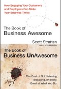 The Book of Business Awesome / The Book of Business UnAwesome ()