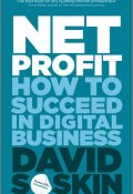 Net Profit. How to Succeed in Digital Business ()