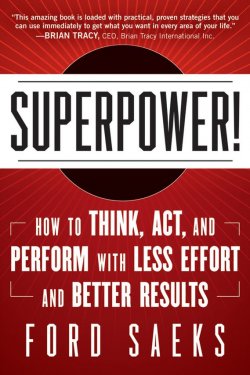 Книга "Superpower. How to Think, Act, and Perform with Less Effort and Better Results" – 