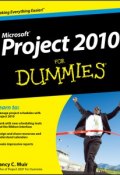 Project 2010 For Dummies ()