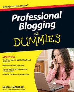 Книга "Professional Blogging For Dummies" – 