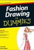 Fashion Drawing For Dummies ()